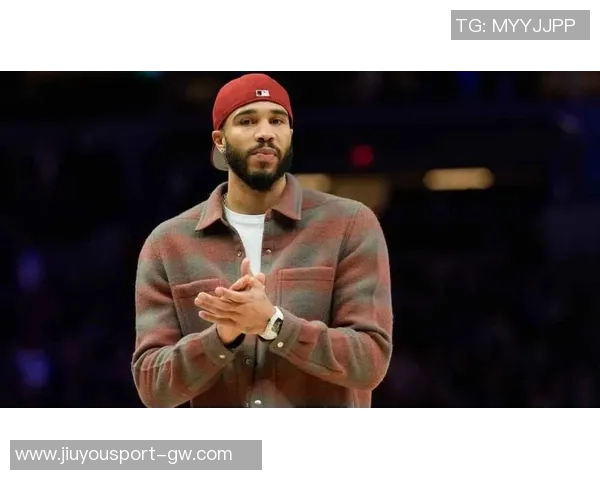 蒂格预测若塔图姆复出恢复状态凯尔特人有望重返总决赛争冠行列